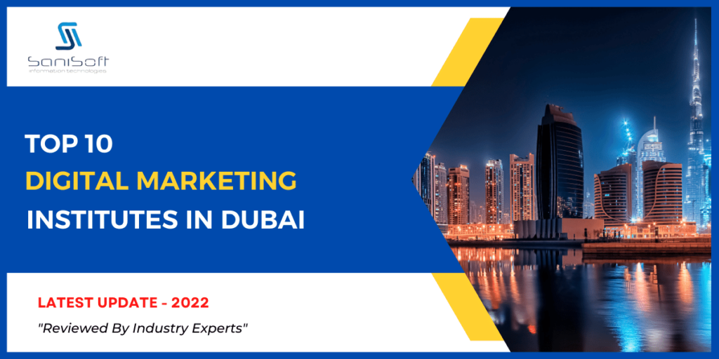 Trustworthy Digital Marketing Courses in Dubai 2022